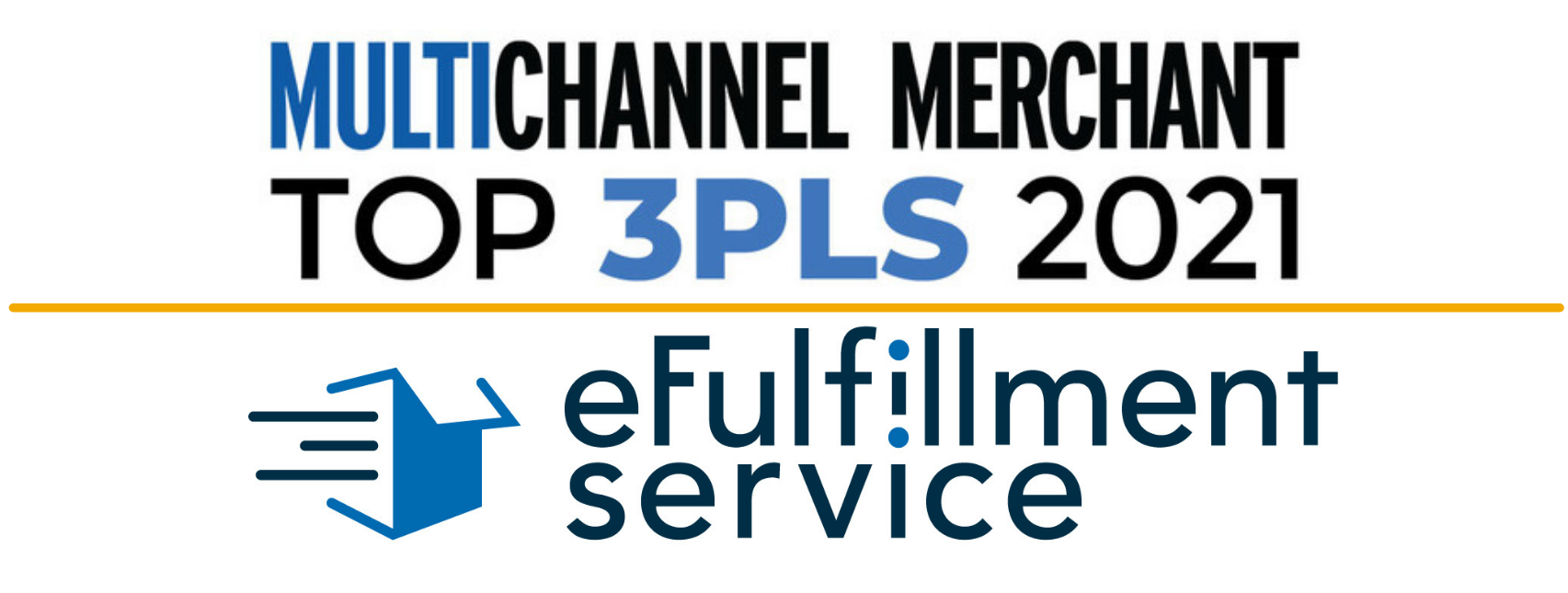 eFulfillment Service Named a MCM Top 3PL for 2021
