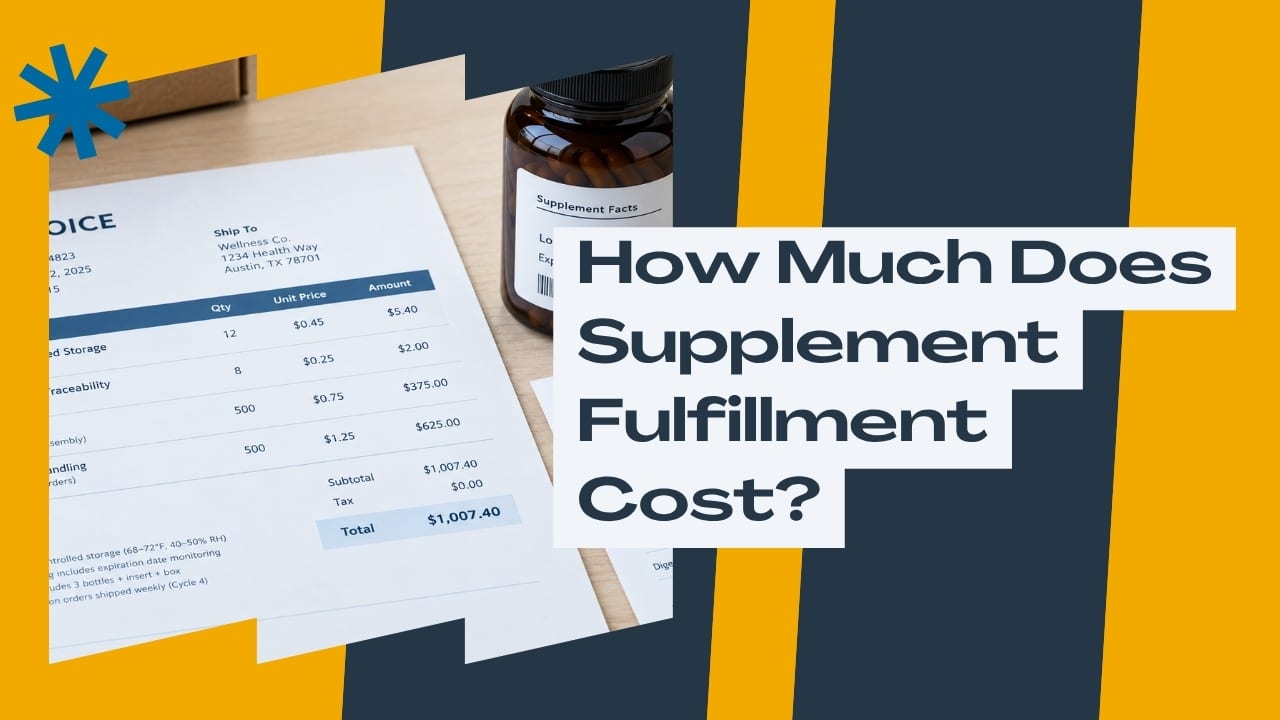 How Much Does Supplement Fulfillment Cost?