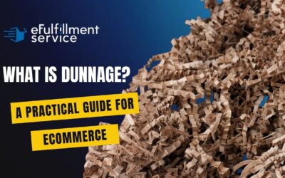 What Is Dunnage? A Practical Guide for Ecommerce Sellers