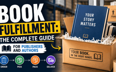 Book Fulfillment: The Complete Guide for Publishers and Authors