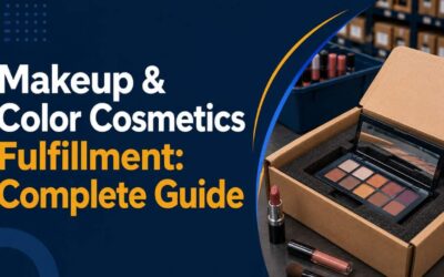 Makeup & Color Cosmetics Fulfillment: Complete Guide
