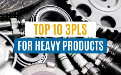Top 10 3PLs for Heavy Products