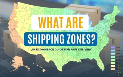 What Are Shipping Zones? Ecommerce Guide for Fast Delivery