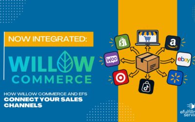 Now Integrated: How Willow Commerce and EFS Connect Your Sales Channels to the Warehouse